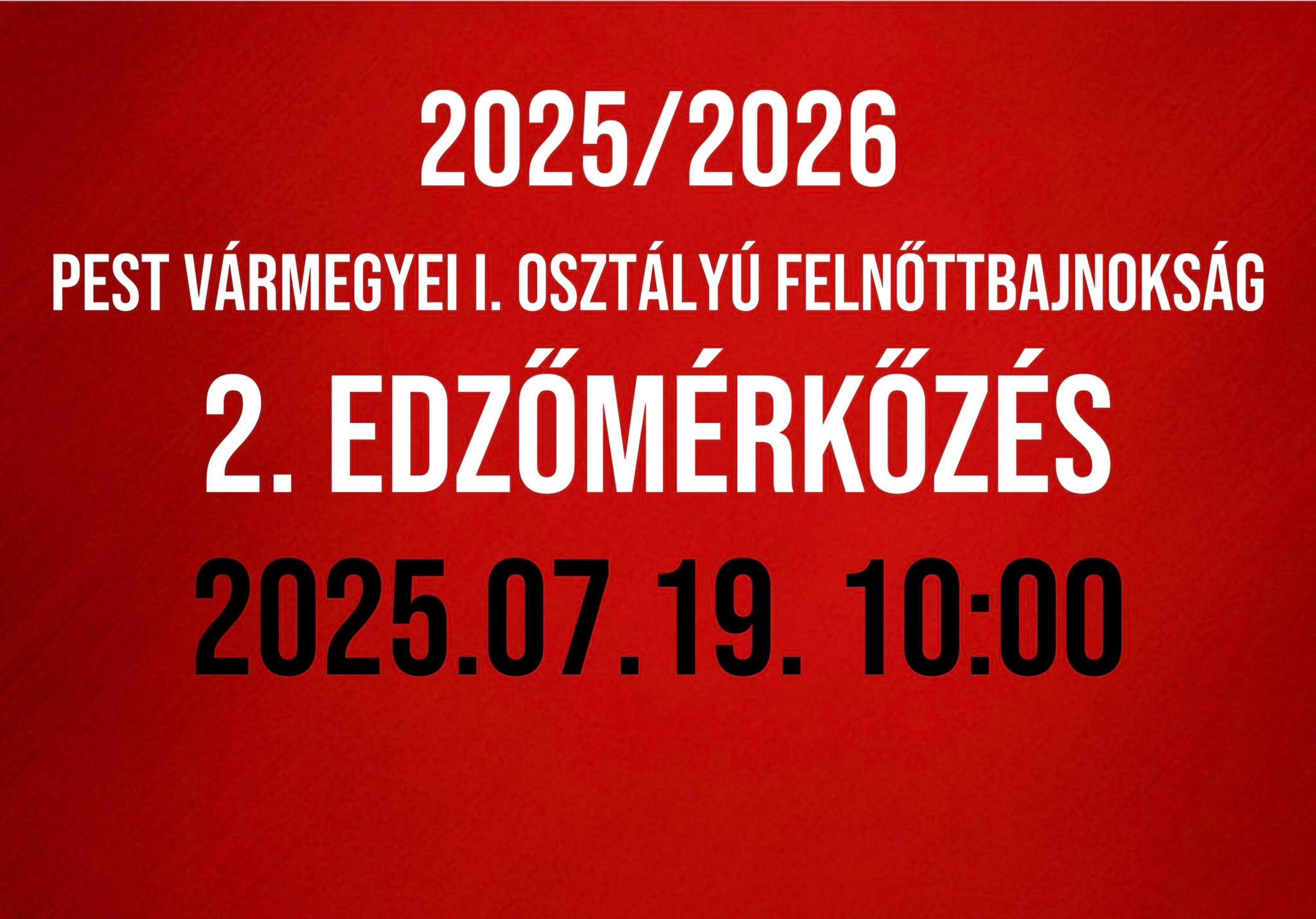 2. Felkészülési mérkőzés következik 